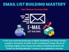 Email List Building Mastery